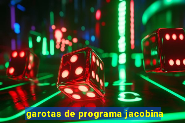 garotas de programa jacobina